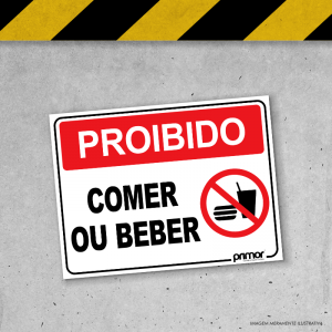 Placa de Sinalização - Comer ou Beber PS 3mm 20x15cm Impressão UV   Fita Dupla Face