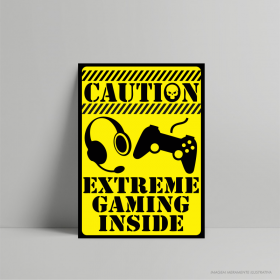 QUADRO DECORATIVO GEEK CAUTION EXTREME GAMING PS 3mm     